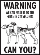 American Foxhound! Make It To Fence or Door Signs (9" x 12")-3