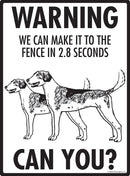 American Foxhound Make It To Fence or Door Signs (9" x 12")-4