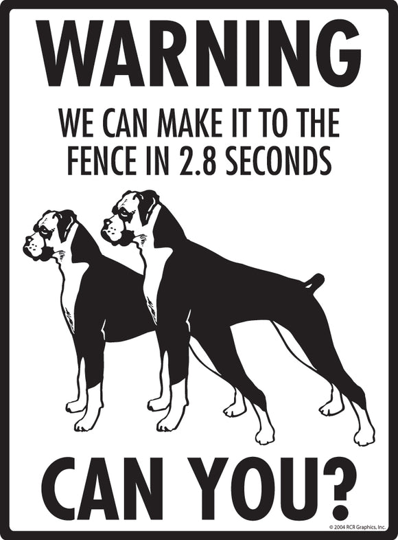 Boxer (Natural Ears)! Make It To Fence or Door Signs (9" x 12")