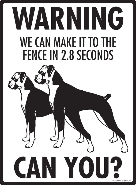 Boxer (Natural Ears) Make It To Fence or Door Signs (9" x 12")