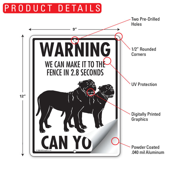 Presa Canario! Make It To Fence or Door Signs (9" x 12")