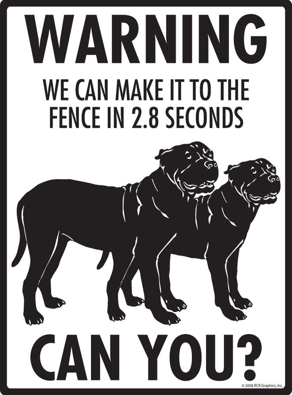 Presa Canario Make It To Fence or Door Signs (9" x 12")
