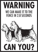 Australian Terrier! Make It To Fence or Door Signs (9" x 12")-3