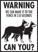 Beauceron Make It To Fence or Door Signs (9" x 12")-4