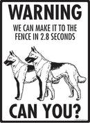 Belgian Malinois Make It To Fence or Door Signs (9" x 12")-4