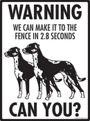 Catahoula Make It To Fence or Door Signs (9" x 12")-4