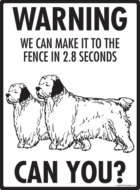 Clumber Spaniel! Make It To Fence or Door Signs (9" x 12")