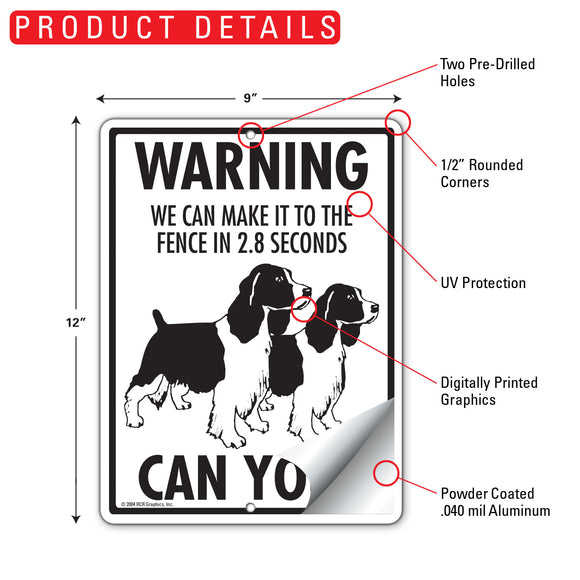 English Springer Spaniel! Make It To Fence or Door Signs (9" x 12")