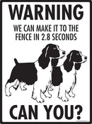 English Springer Spaniel Make It To Fence or Door Signs (9" x 12")-4