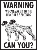 German Wirehaired Pointer Make It To Fence or Door Signs (9" x 12")-4