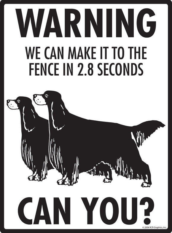 Gordon Setter Make It To Fence or Door Signs (9" x 12")
