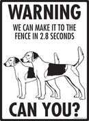 Harrier Make It To Fence or Door Signs (9" x 12")-4