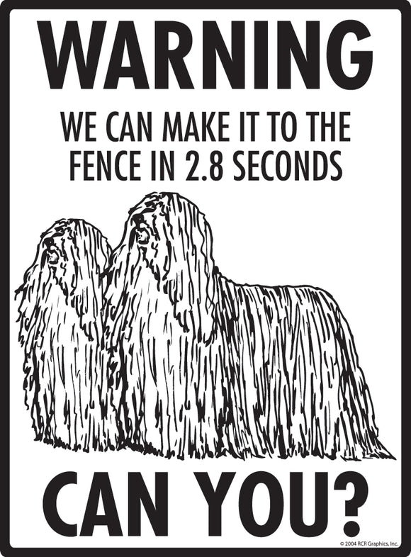 Komondor! Make It To Fence or Door Signs (9" x 12")