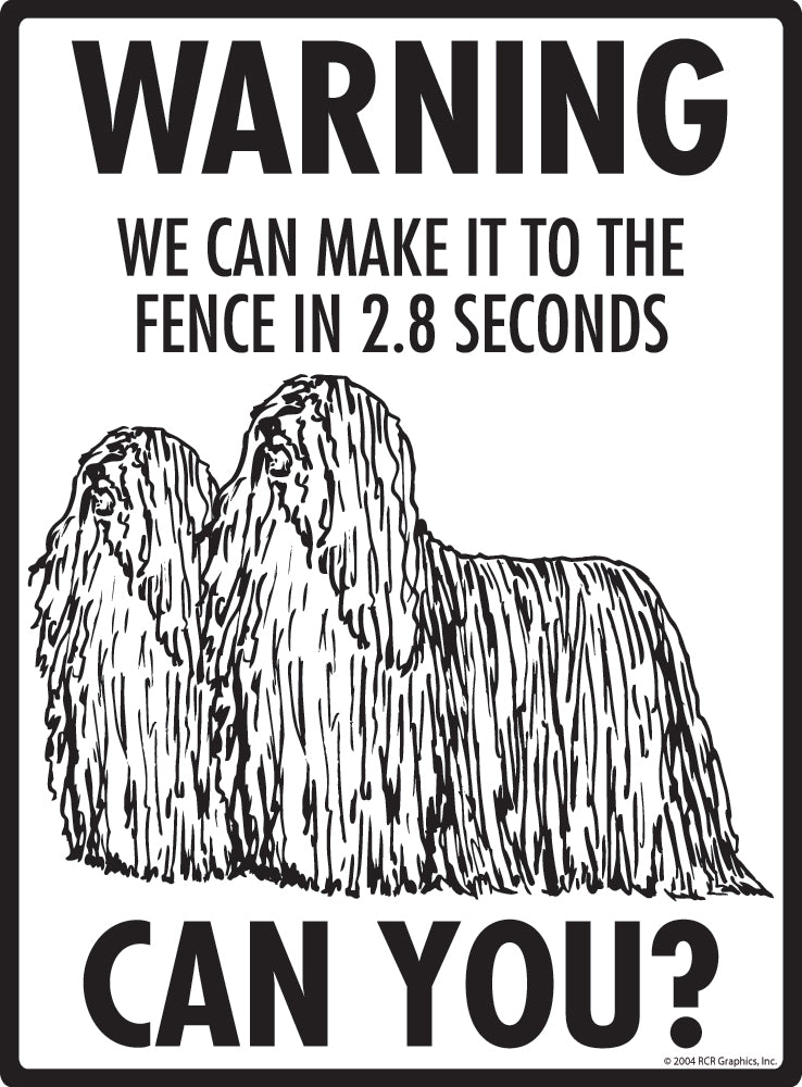 Komondor Make It To Fence or Door Signs (9" x 12")