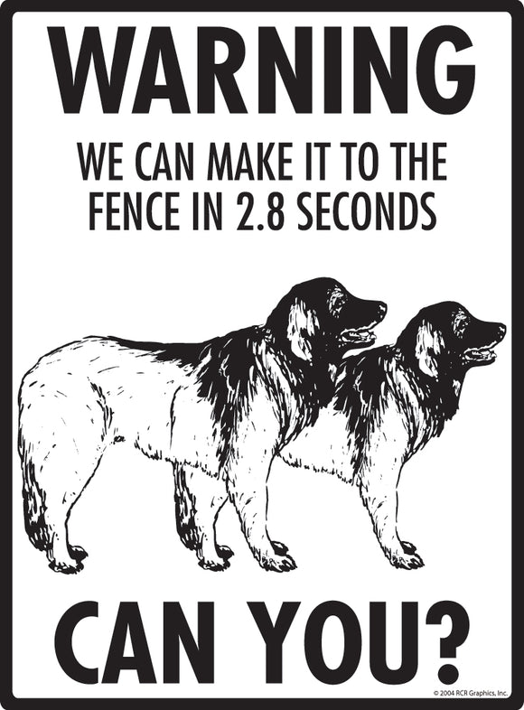 Leonberger! Make It To Fence or Door Signs (9" x 12")