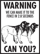 Leonberger Make It To Fence or Door Signs (9" x 12")-4