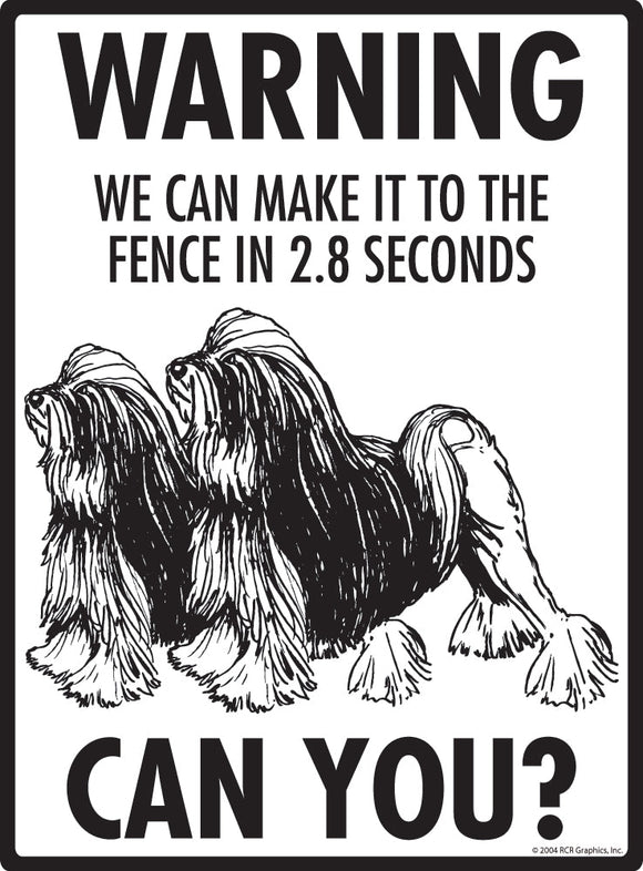 Lowchen Make It To Fence or Door Signs (9" x 12")