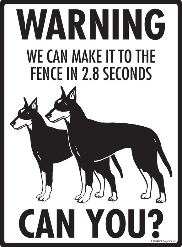 Manchester Terrier! Make It To Fence or Door Signs (9" x 12")