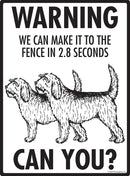Otterhound Make It To Fence or Door Signs (9" x 12")-4