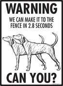 Plott! Make It To Fence or Door Signs (9" x 12")-3