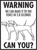 Redbone Coonhound Make It To Fence or Door Signs (9" x 12")-4