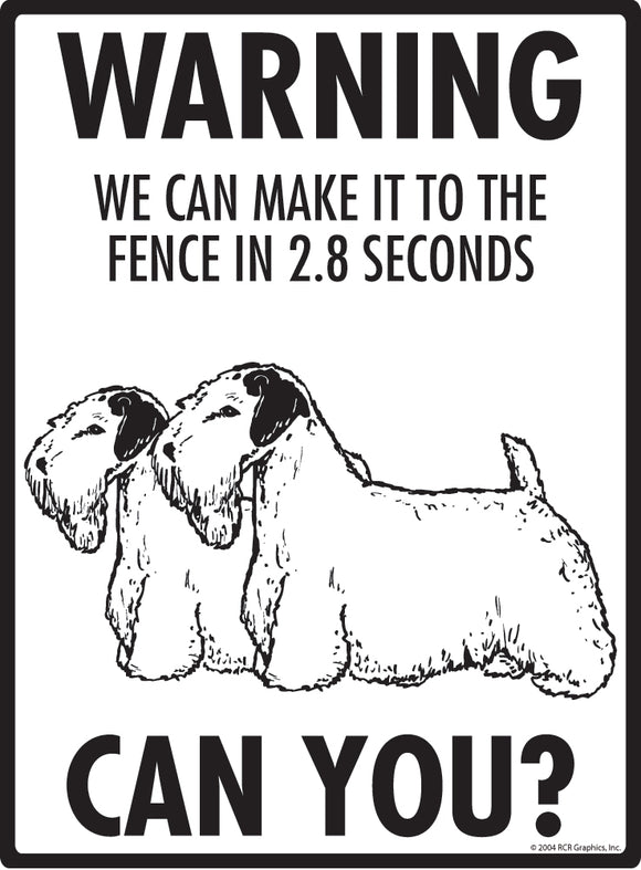 Sealyham Terrier! Make It To Fence or Door Signs (9" x 12")