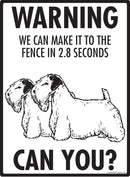 Sealyham Terrier Make It To Fence or Door Signs (9" x 12")-4