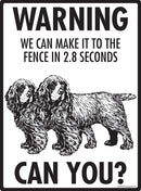 Sussex Spaniel! Make It To Fence or Door Signs (9" x 12")-3