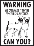Toy Fox Terrier! Make It To Fence or Door Signs (9" x 12")-3