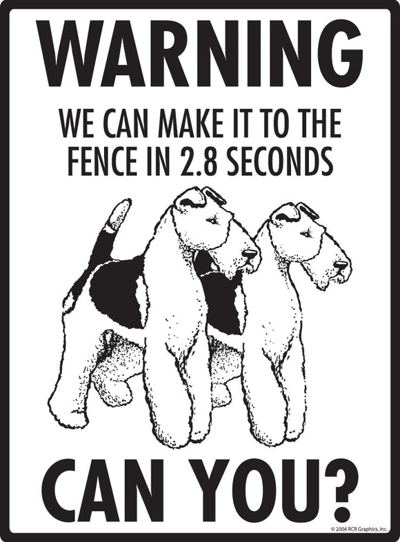 Wire Fox Terrier Make It To Fence or Door Signs (9" x 12")