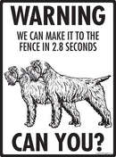 Wirehaired Pointing Griffon Make It To Fence or Door Signs (9" x 12")-4