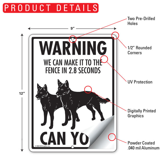 Australian Kelpie! Make It To Fence or Door Signs (9" x 12")