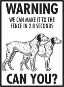 Braque du Bourbonnais Make It To Fence or Door Signs (9" x 12")-4