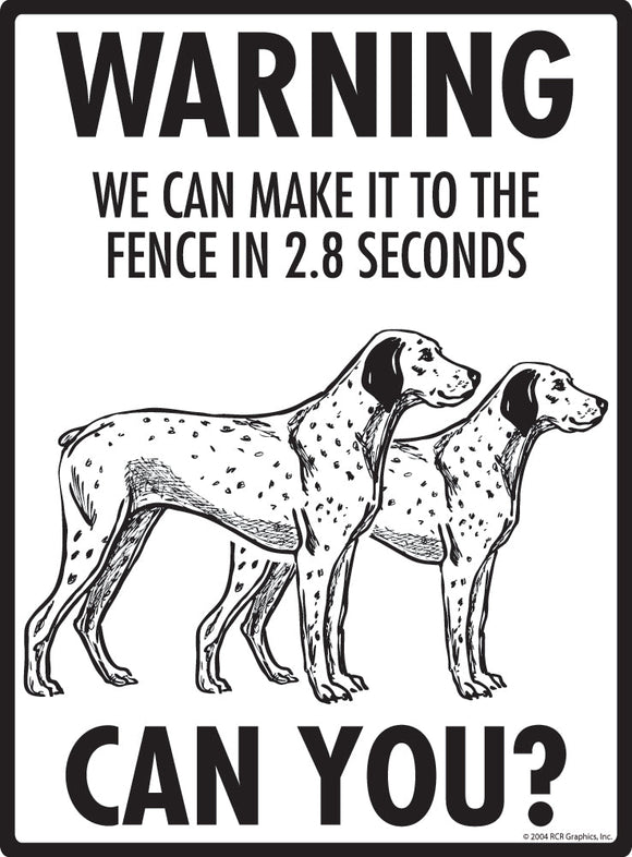 Braque du Bourbonnais Make It To Fence or Door Signs (9" x 12")