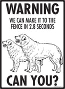 Maremma Make It To Fence or Door Signs (9" x 12")-4