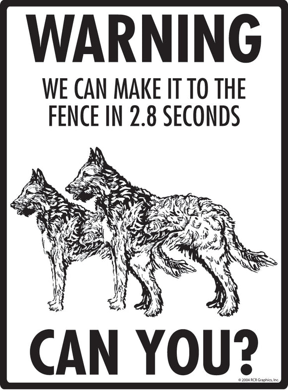 Belgian Laekenois Make It To Fence or Door Signs (9" x 12")