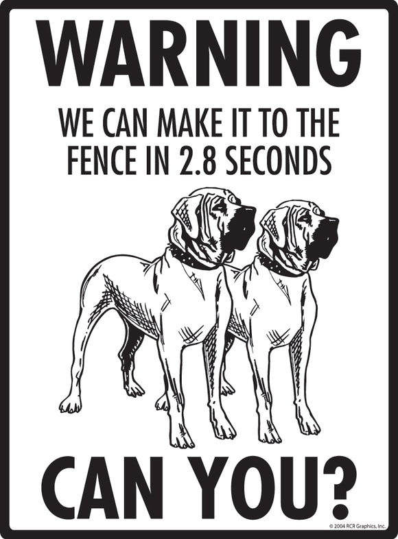 Tosa Inu! Make It To Fence or Door Signs (9" x 12")