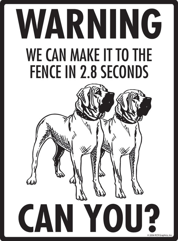 Tosa Inu Make It To Fence or Door Signs (9" x 12")