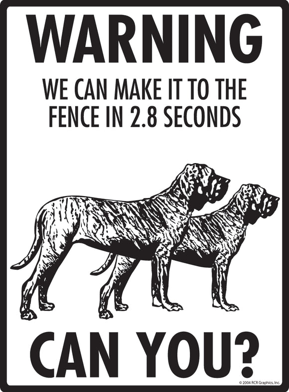 Brazilian Mastiff! Make It To Fence or Door Signs (9" x 12")