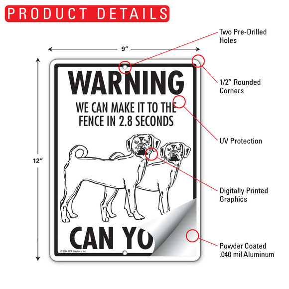Puggle! Make It To Fence or Door Signs (9" x 12")