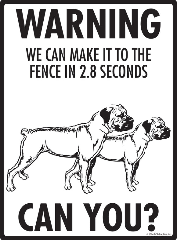 Boerboel! Make It To Fence or Door Signs (9" x 12")