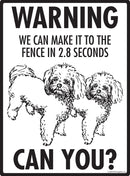 Peekapoo! Make It To Fence or Door Signs (9" x 12")-3