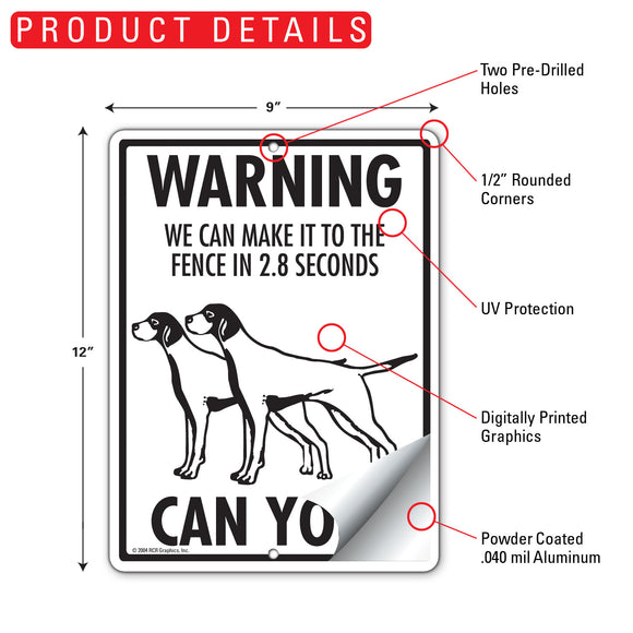 Pointer! Make It To Fence or Door Signs (9" x 12")