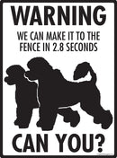 Portuguese Water Dog Make It To Fence or Door Signs (9" x 12")-4