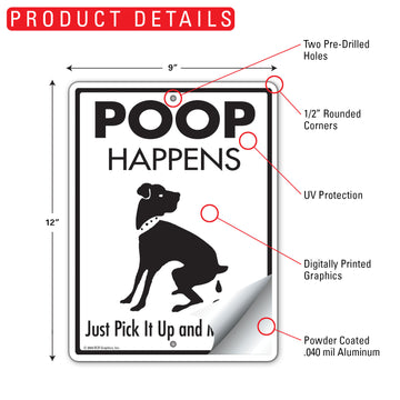 Poop Happens Just Pick It Up And Move On Aluminum Sign - 9x12 Inch, Weatherproof - 0