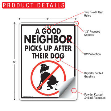 Good Neighbor Picks Up After Their Dog Aluminum Sign – 9x12 Inch, Weatherproof Lawn - 0