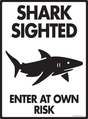 Shark Sighted Sign