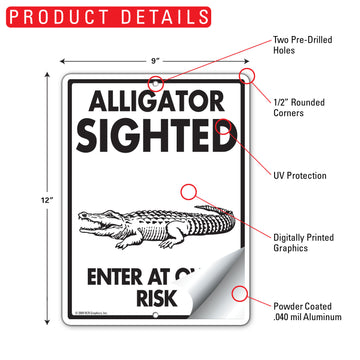 Alligator Sighted Enter At Own Risk Aluminum Sign - 9x12 Inch, Weatherproof Yard - 0