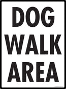 Dog Walk Area Sign Exterior Aluminum Dog Potty Area Sign