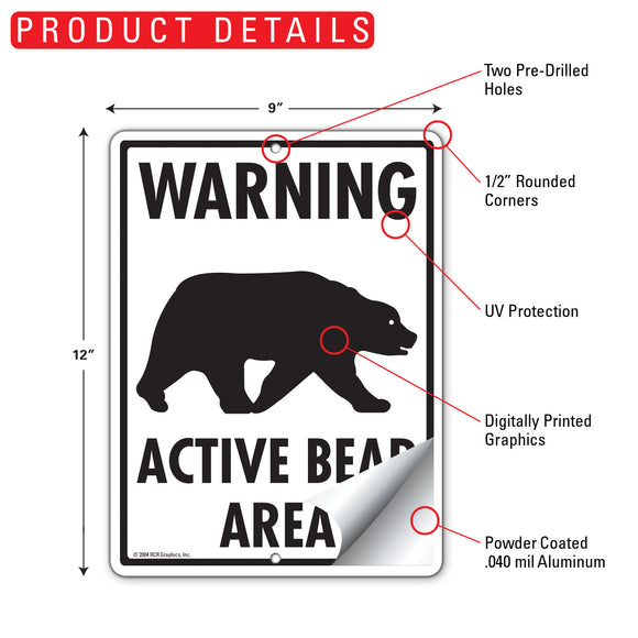Warning - Active Bear Area Sign (9" x 12")